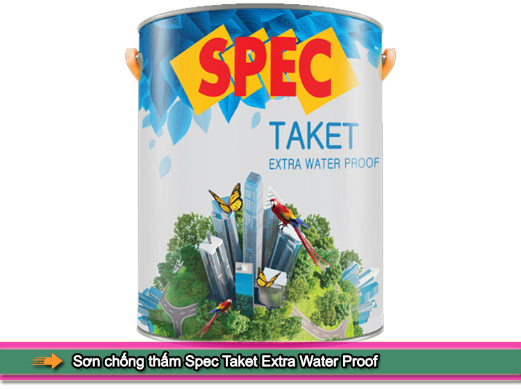 Ưu điểm vượt trội của sơn chống thấm Spec